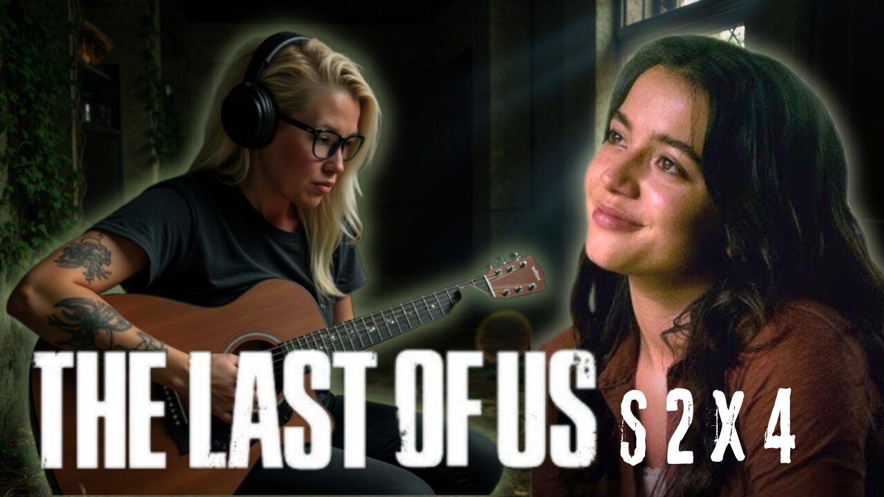 The Last of Us Season 2 Episode 4 Reaction | Secrets, Survival, Scars & baby daddies