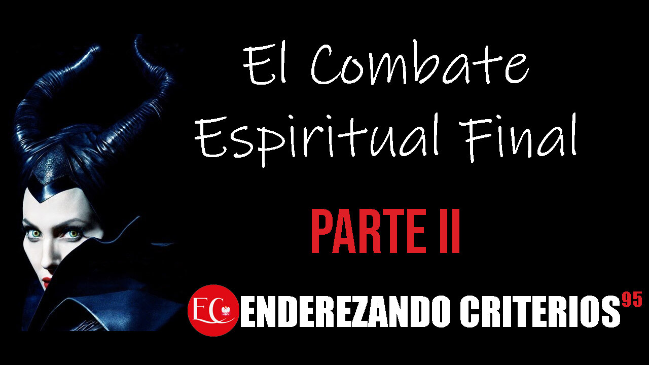 BATALLA ESPIRITUAL FINAL II PARTE