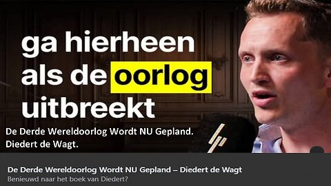 De Derde Wereldoorlog Wordt NU Gepland – Diedert de Wagt.