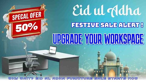 Eid Al Adha 2025 Office Full Set Furniture Sale in Dubai | Up to 50% OFF