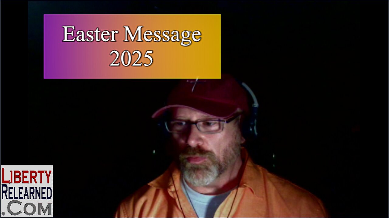LR Podcast: Easter Message