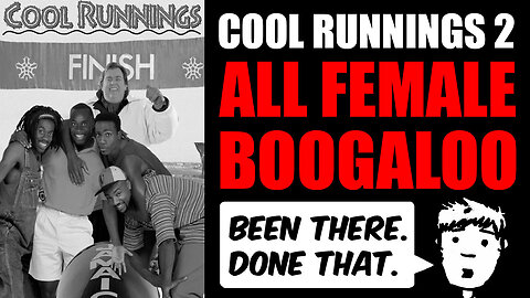 Woke Disney Strikes Again: Cool Runnings 2 All Female Reboot