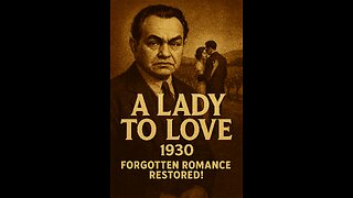 Edward G. Robinson ~ Highlights Of A Lady To Love (1930)