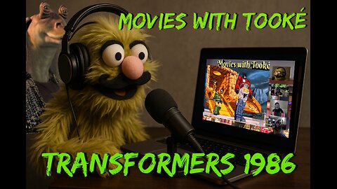 Movies with Tooké: Transformers