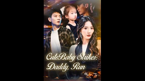 Cute Baby Strikes Daddy Run S01-EP05
