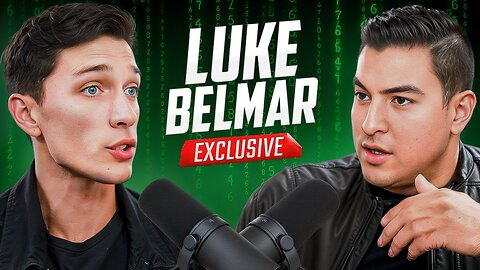 LUKE BELMAR: From Broke To $50 Million | Crypto Predictions | Truth About God, Bible & The Matrix
