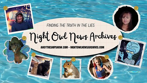 Night Owl News Archives - 05/07/2025