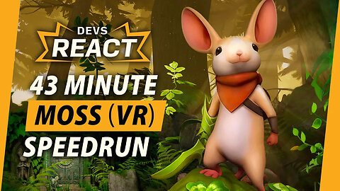 Moss (VR) Developers React to 43 Minute Speedrun