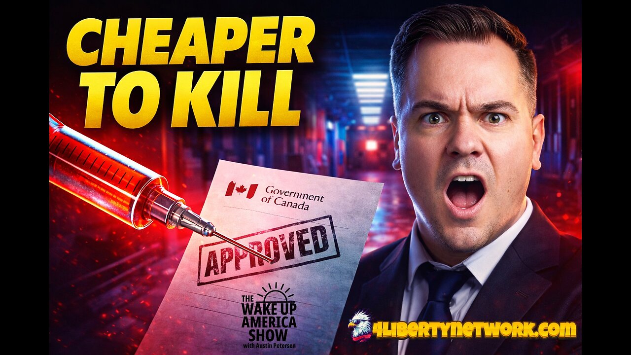 CHEAPER TO KILL: Why Canada Is Euthanizing the Poor & Depressed (THE MAID FILES)