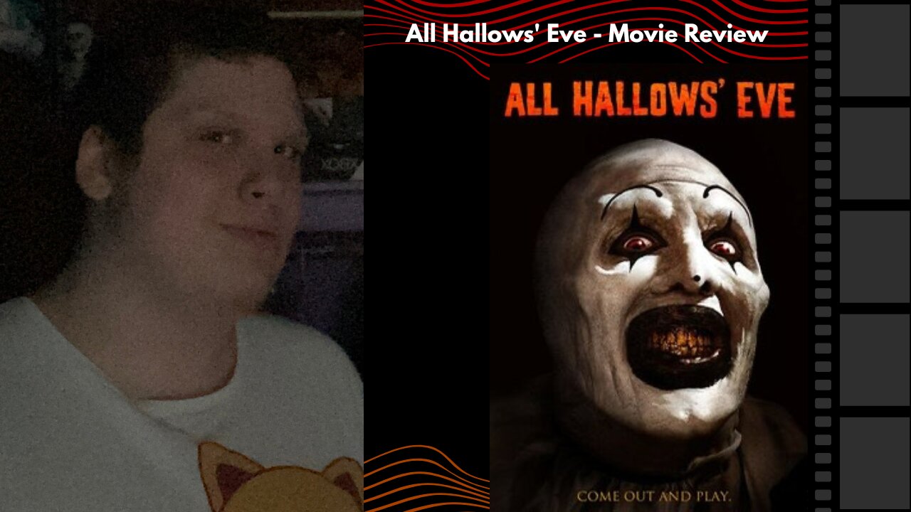 All Hallows’ Eve - Movie Review