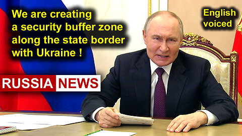 Russia is creating a security buffer zone along the state border with Ukraine!