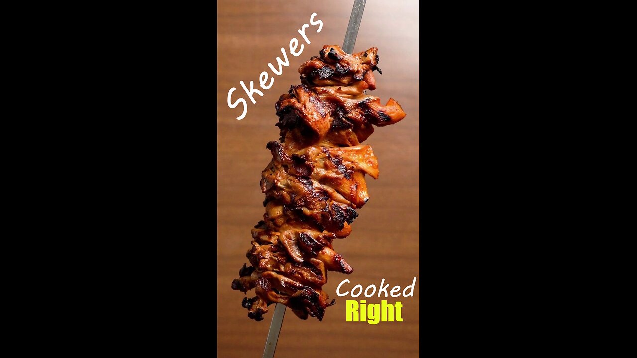 Skewers