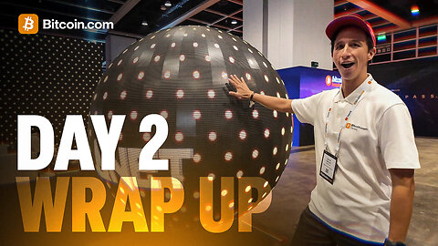 Day 2 Wrap Up from Bitcoin Conference Asia