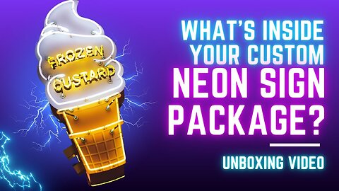 What's Inside Your Custom Neon Sign Package? | Neon Designs Explained