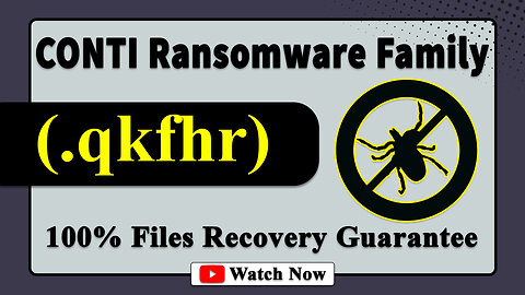 || SOLVED ✅🔘|| BOBER (.qkfhr) CONTI family ransomware virus - removal and decryption