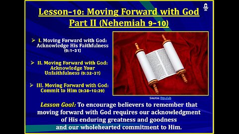 Nehemiah Lesson-10: Moving Forward with God (Part II)