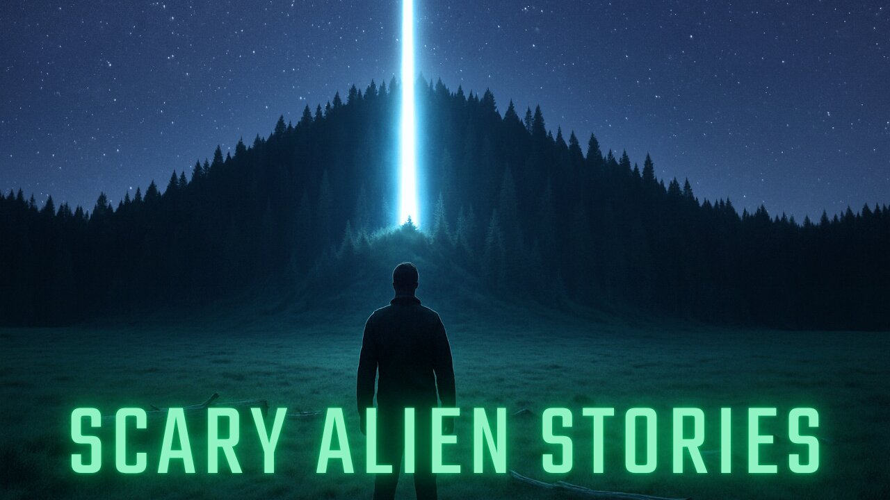 Scary True Alien Stories - Real Horror Stories of Paranormal Sightings and Alien Abductions