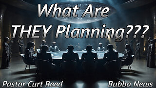 What Are THEY Planning??? | Special Guest Bubba News | 5/1/25