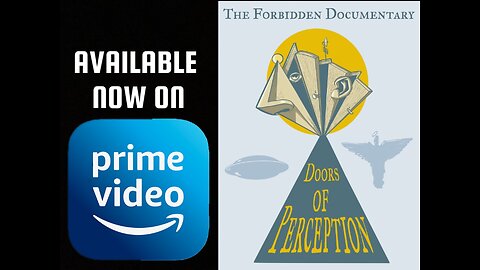 Clip from Doors of Perception, Now on Amazon Prime!