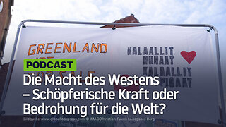 Die Macht des Westens – Schöpferische Kraft oder Bedrohung für die Welt?