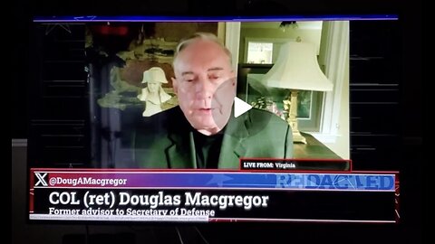 MUST WATCH!!!!!!!!! Col. Douglas Macgregor Spells It Out Perfectly!