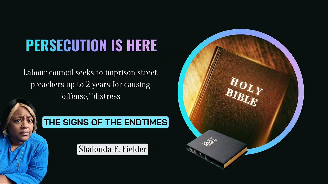 Labour council seeks to imprison street preachers up to 2 years for causing offense,' 'distress