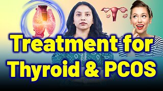 Effective Treatment Options for Thyroid and PCOS Disorders. | Homeopathy, Medicine & Surgery
