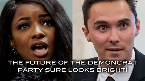 The Future of the Demoncrat Party Sure Looks Bright!