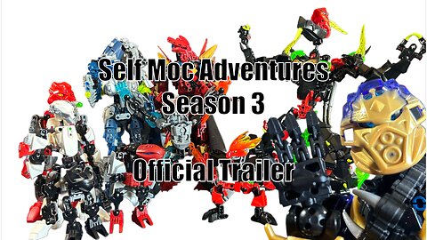 Self Moc Adventures Season 3 Official Trailer