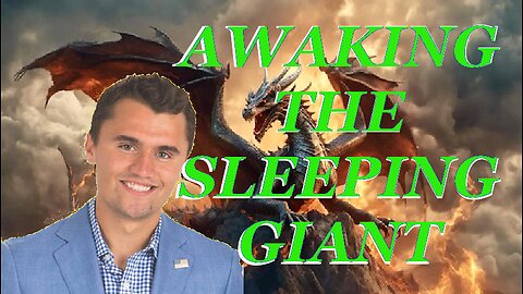 AWAKING THE SLEEPING GIANT