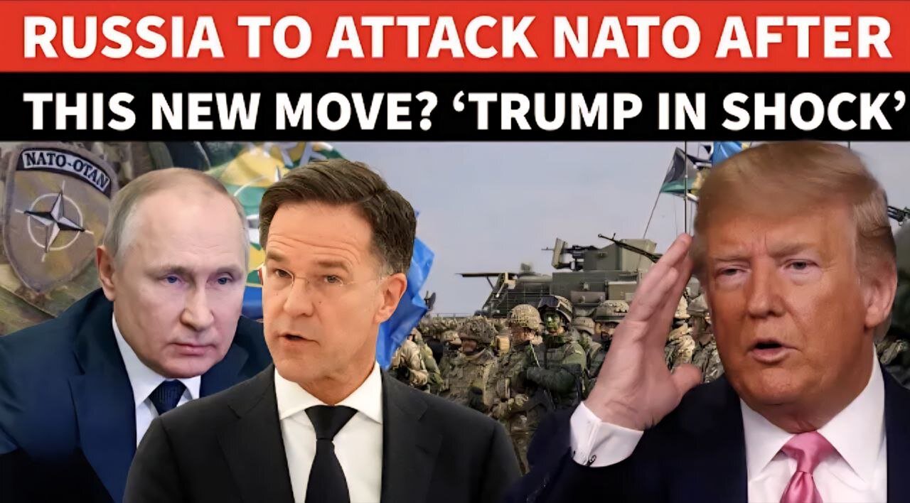 Putin To Order Attack On NATO After ALARMING New Move? Big Threat To Trump’s Ukraine Peace Push