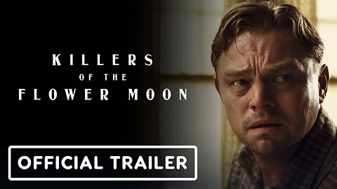 Killers of the Flower Moon - Official Teaser Trailer (2023) Leonardo DiCapr