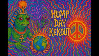 Hump-Day Kekout and Chaos Magic