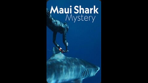 Documentary: Maui Shark Mystery (2022)