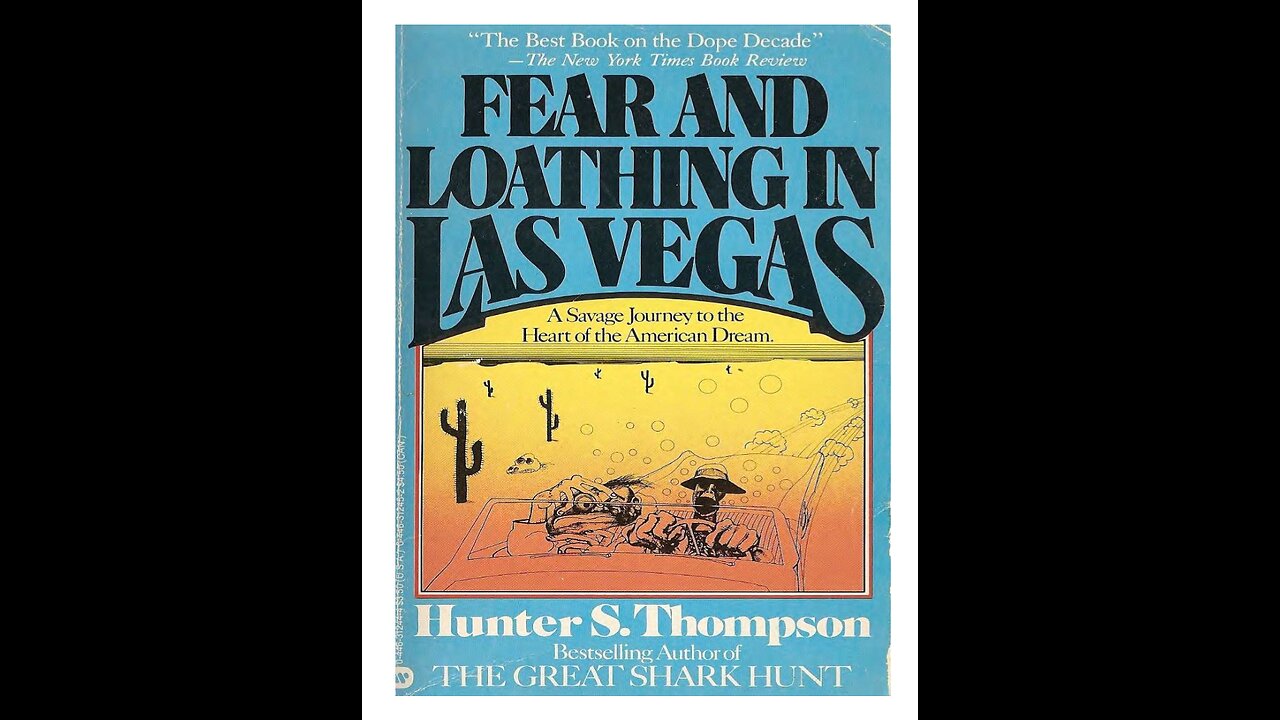 Fear and Loathing in Las Vegas H. S. Thompson, 1971