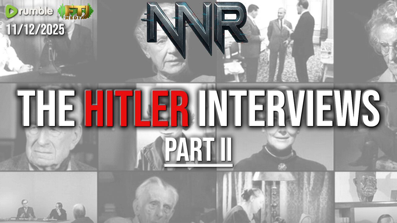 THE HITLER INTERVIEWS - PART II