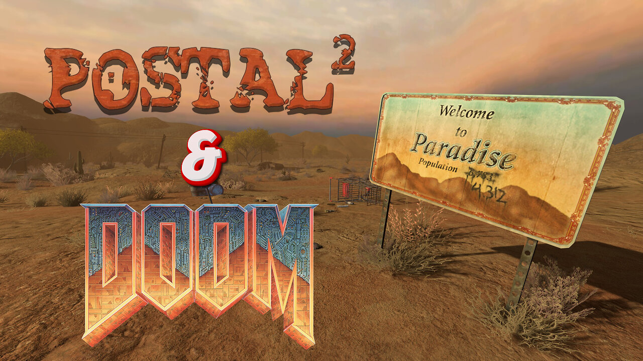 Doom & Postal 2 | Rumble Exclusive Stream