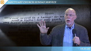 A Light for My Path (Sanctuary Church Sunday Service 12/21/2025)