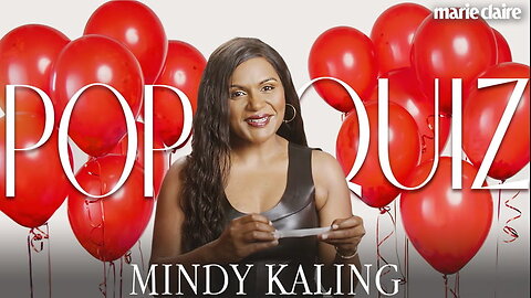 Mindy Kaling | Pop Quiz | Marie Claire