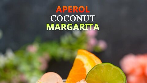 COCKTAIL APEROL COCONUT MARGARITA