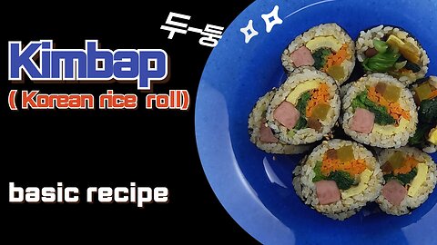 How to Make Kimbap (basic recipe) #gimbap