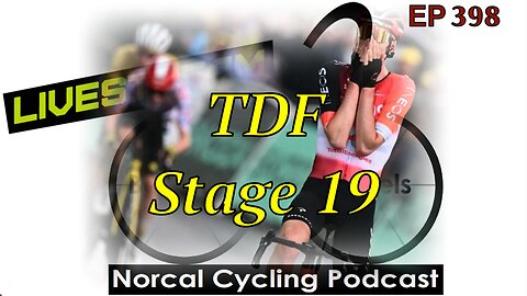 Stage 19 - Albertville to La Plagne (EP 398)