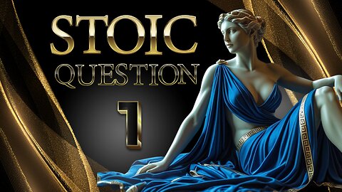 📜What truly depends on me—and what doesn’t? 📜Stoic Question 1