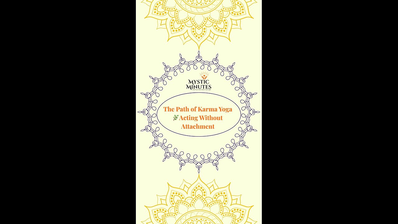 The Path of Karma Yoga 🌿 | Acting Without Attachment