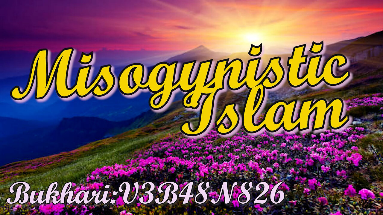 Misogynistic Islam Tabari 826
