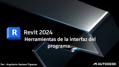 VIDEO 3_Herramientas de la interfaz del programa