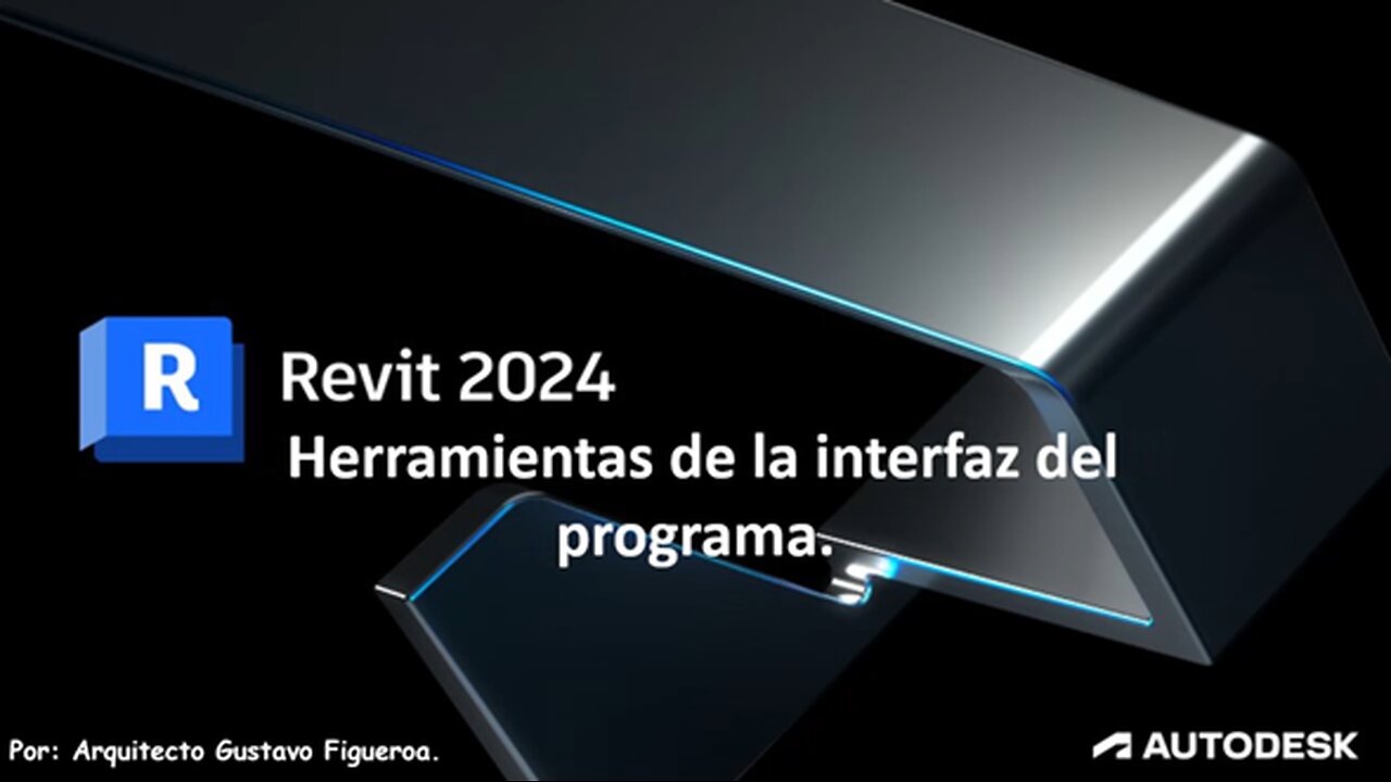 VIDEO 3_Herramientas de la interfaz del programa