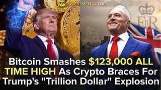 Bitcoin Smashes $123,000 ALL TIME HIGH As Crypto Braces For Trump's "Trillion Dollar" Explosion