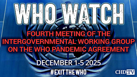 WHO WATCH: Intergovernmental Working Group (IGWG) on the WHO Pandemic Agreement | Dec. 1
