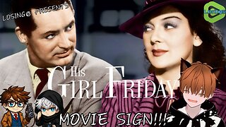 🎬 His Girl Friday (1940) | MOVIE SIGN!!!